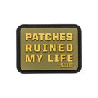 Patches Ruined My Life