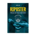 Riposter - Précis de Self-défense
